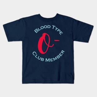 Blood type O minus club member - Red letters Kids T-Shirt